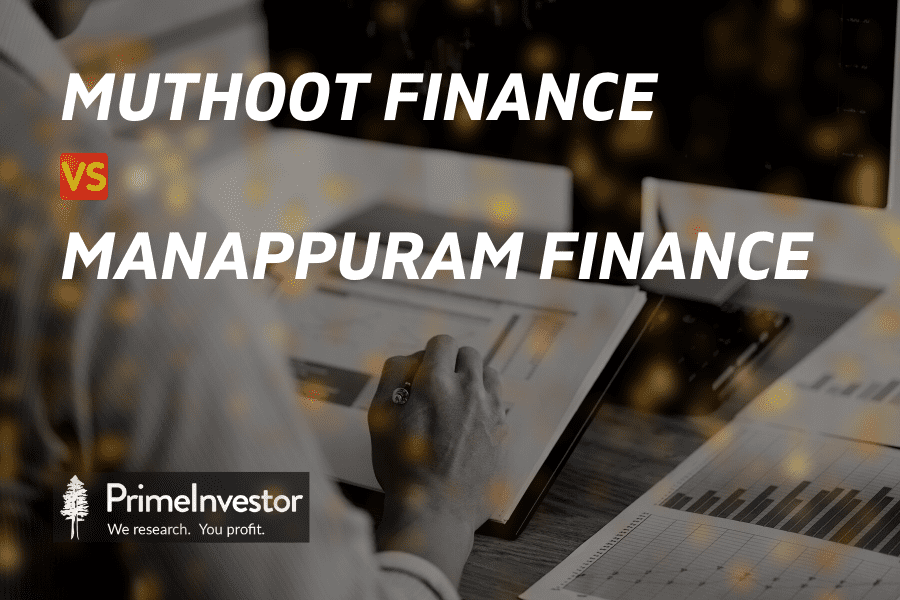 Muthoot and Manappuram