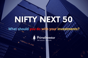 Nifty Next 50 - what should you do with your investments?