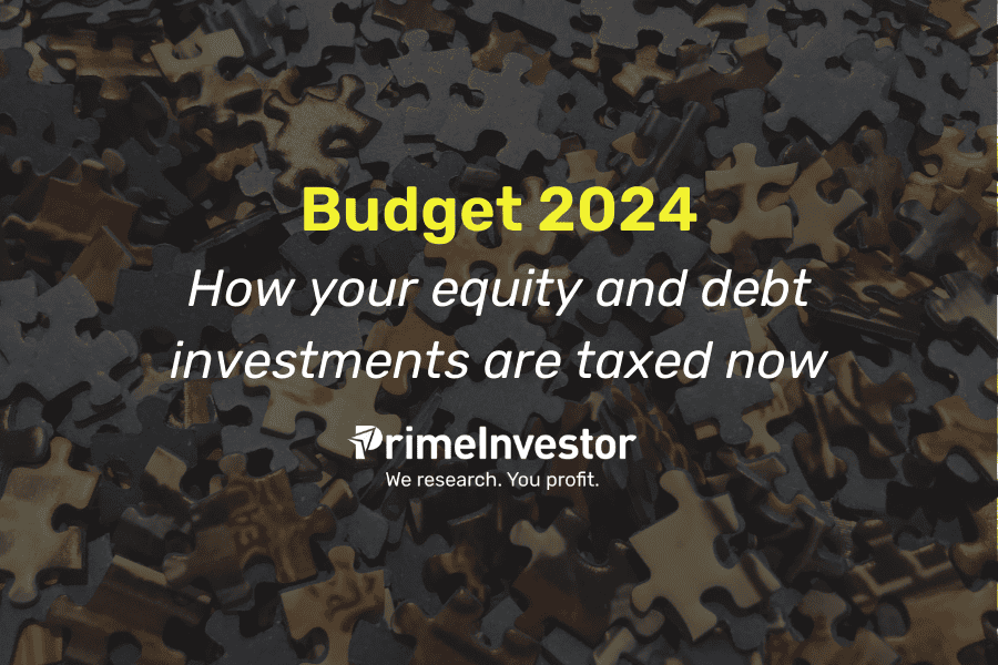 budget 2024 equity and debt investments taxation