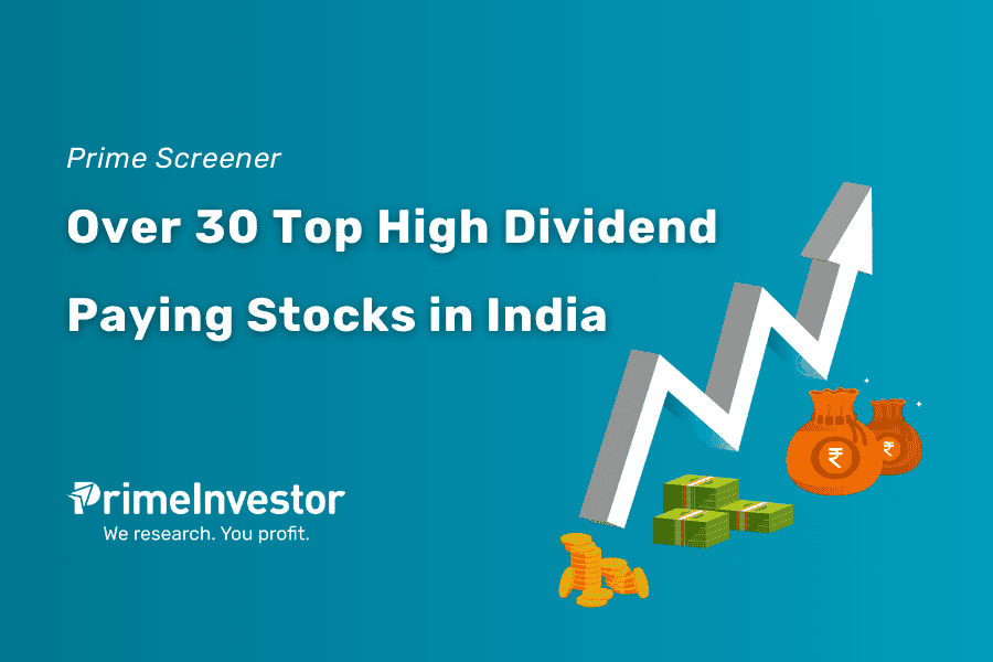 High Dividend Paying Stocks in India
